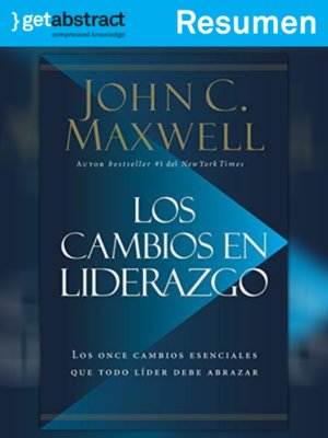 cover image of Los cambios en liderazgo (resumen)